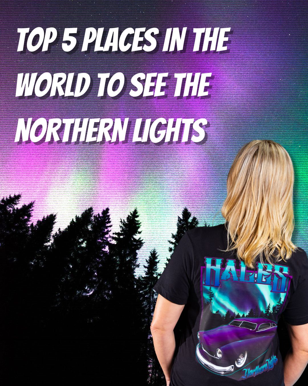 Top 5 Places in the World to See the Northern Lights