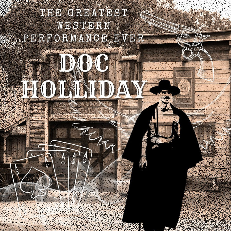 Why Val Kilmer’s Doc Holliday Is the Greatest Western Performance Ever