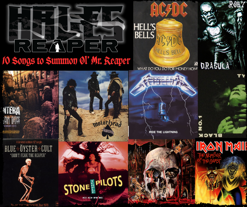 10 Songs to Summon Ol' Mr. Reaper