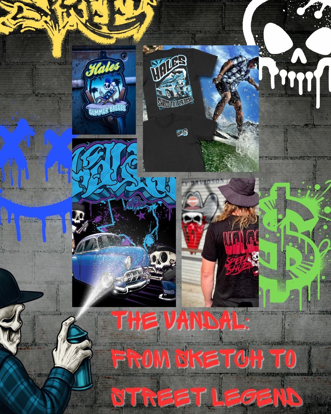 The Vandal: From Sketch to Street Legend