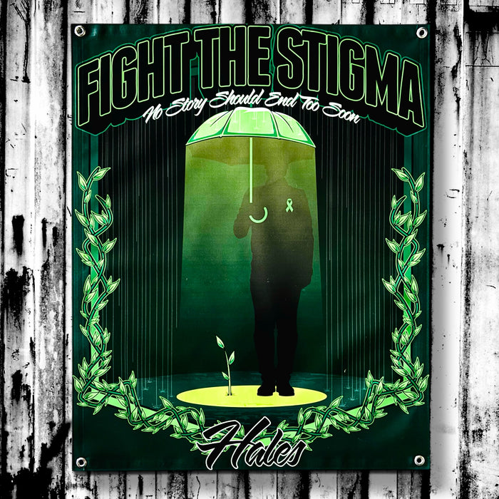 Fight The Stigma Vinyl Garage Banner - 36" X 29"